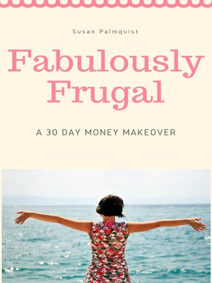 cover image of Fabulously Frugal-A 30 Day Money Makeover